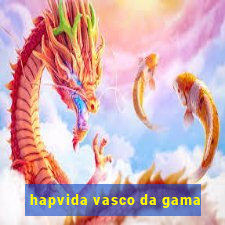 hapvida vasco da gama